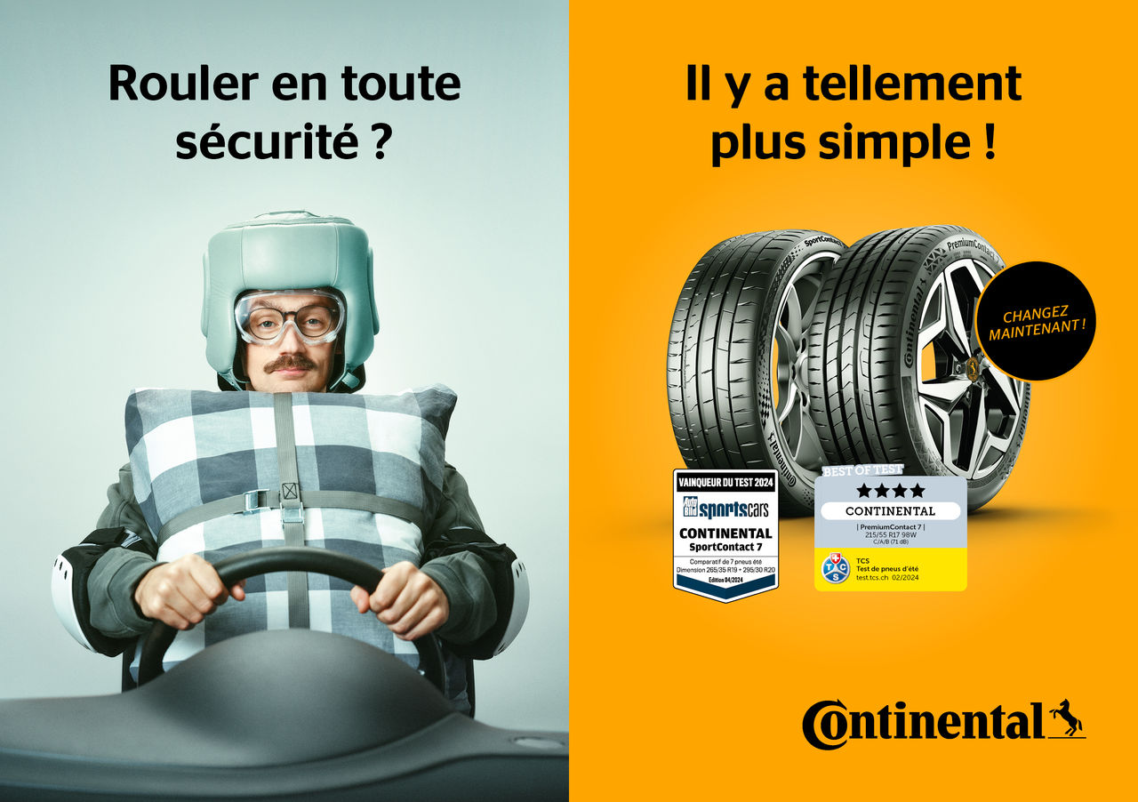 « Rouler en toute sécurité ? Il y a tellement plus simple ! »: voici la nouvelle campagne marketing de pneus Continental.