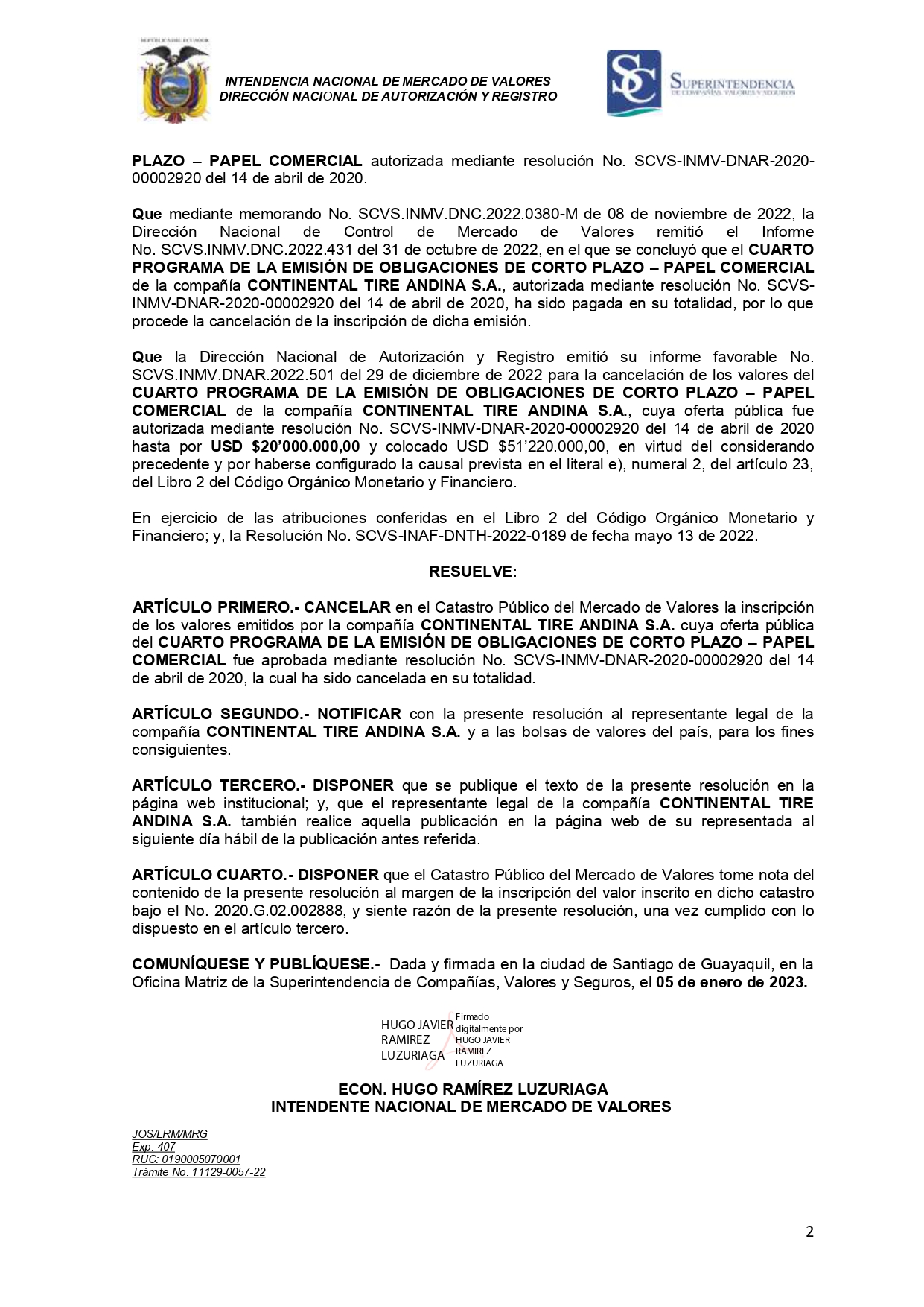 Cancelación del CUARTO PROGRAMA DE EMISIÓN DE OBLIGACIONES DE CORTO PLAZO-PAPEL COMERCIAL de la compañía CONTINENTAL TIRE ANDINA S.A
